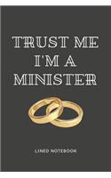 Trust Me I'm A Minister