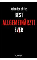 Kalender für Allgemeinärzte / Allgemeinarzt: Immerwährender Kalender / 365 Tage Tagebuch / Journal [3 Tage pro Seite] für Notizen, Planung / Planungen / Planer, Erinnerungen, Sprüche