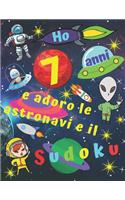 Ho 7 anni e adoro le astronavi e il Sudoku