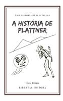 A História de Plattner