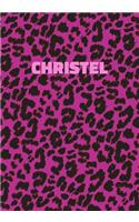 Christel: Personalized Pink Leopard Print Notebook (Animal Skin Pattern). College Ruled (Lined) Journal for Notes, Diary, Journaling. Wild Cat Theme Design wi