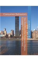 The Relationship Between Macro Economy Measurement And: Consumer Behaviors