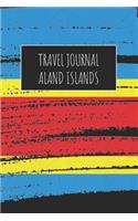 Travel Journal Aland Islands: 6x9 Travel Notebook or Diary with prompts, Checklists and Bucketlists perfect gift for your Trip to Aland Islands for every Traveler