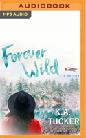 Forever Wild