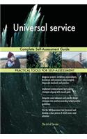 Universal service: Complete Self-Assessment Guide