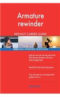 Armature rewinder RED-HOT Career Guide; 2582 REAL Interview Questions