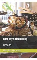 Chef Ray's Fine Dining