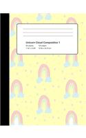 Unicorn Cloud Composition 1: Wide Ruled Lined Composition Book 120 Pages(1 Elementary Writing Stationery)