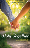 Holy Together
