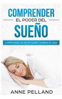 Comprender el poder del sueño