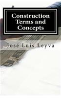 Construction Terms and Concepts: English-Spanish Construction Glossary