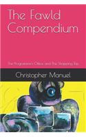 The Fawld Compendium: The Programme's Office and the Shopping Trip(1 Fawld Compendium)