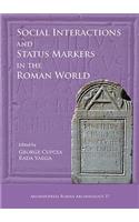 Social Interactions and Status Markers in the Roman World