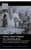 From Craftsmen to Capitalists