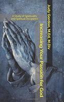 Increasing Your Passion for God