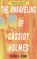 Unraveling of Cassidy Holmes