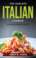 The Complete Italian Cookbook