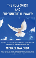 Holy Spirit and Supernatural Power