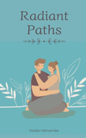 Radiant Paths