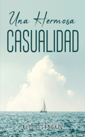 hermosa casualidad