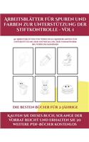Die besten Bücher für 2-Jährige (Arbeitsblätter für Spuren und Farben zur Unterstützung der Stiftkontrolle - Vol 1): Dieses Buch enthält 50 extra große Bilder mit dicken Linien, um eine fehlerfreie Farbgebung zu fördern, um das Selbstvertrauen zu stärken,(3 Die Besten Bücher Für 2-Jährige)