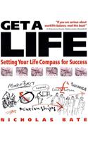 Get a Life: Setting your 'Life Compass' for Success