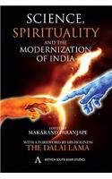 Science, Spirituality and the Modernization of India