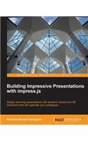 Building Impressive Presentations with Impress.js