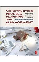 Construction Process Planning and Management