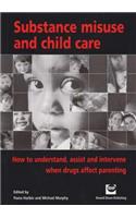 Substance Misuse and Childcare