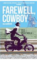 Farewell, Cowboy