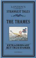 London's Strangest: The Thames