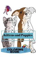 Kittens and Puppies Colouring Book: Adult Coloring Fun, Stress Relief Relaxation and Escape(21 Color in Fun)