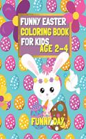 Funny Easter Coloring Book for Kids age 2-4