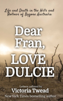 Dear Fran, Love Dulcie
