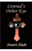 Conrad's Other Eye