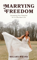 Marrying Freedom