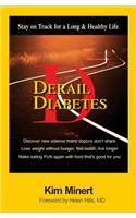 Derail Diabetes