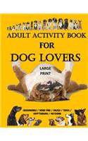 Adult Activity Book for Dog Lovers