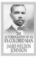 The Autobiography of an Ex-Colored Man