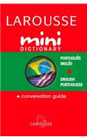 Larousse Mini Dictionary Portuguese English / English Portuguese: Conversation Guide