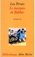 Marquis de Bolibar (Le): (6023980 Collections Litterature)