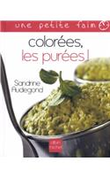 Colorees, Les Purees !