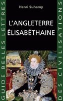 L'Angleterre Elisabethaine.