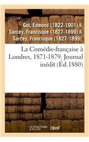 Comédie-française à Londres, 1871-1879. Journal inédit