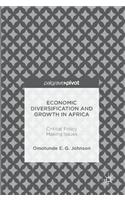 Economic Diversification and Growth in Africa