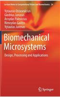 Biomechanical Microsystems