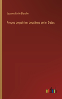 Propos de peintre, deuxième série