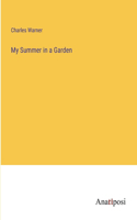 My Summer in a Garden