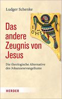 Das Andere Zeugnis Von Jesus